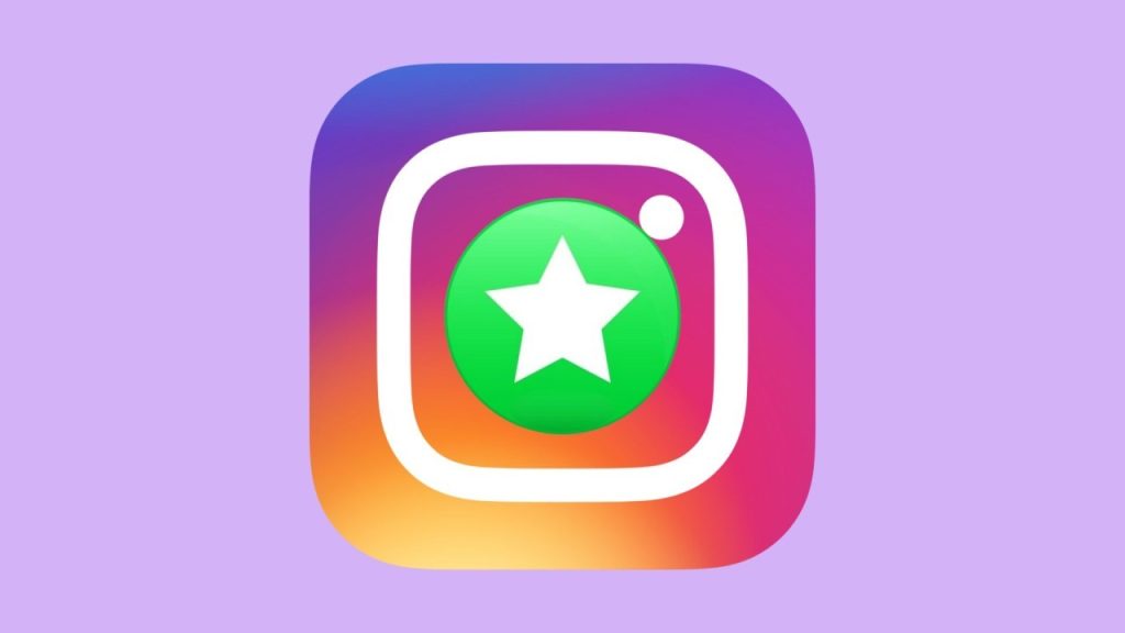 dicas para montar sua lista de melhores amigos no instagram 20260601